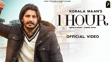 1 Hour Lyrics - Korala Maan | Shipra Goyal | Punjabi Song