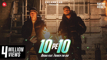 10 Pe 10 Lyrics - Kr$na | French The Kid