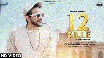 12 Kille Lyrics - Manisha Sharma | MD Desi Rockstar | Punjabi Song