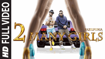 2 Many Girls, Choriyaan Ghani Lyrics - Badshaah | Fazilpuria