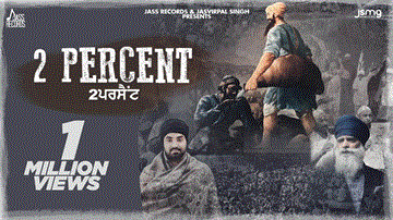 2 Percent Lyrics - Resham Singh Anmol | Punjabi Song