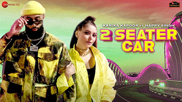 2 Seater Car Lyrics - Kanika Kapoor | Happy Singh | Punjabi Song