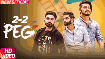 2-2 Peg Lyrics - Goldy Desi Crew | Punjabi Song
