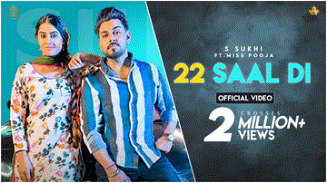 22 Saal Di Lyrics - S Sukhi | Miss Pooja | Punjabi Song