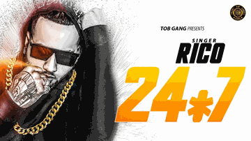 24X7 Lyrics - RICO