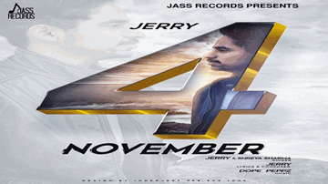 4 November Lyrics - Jerry | Punjabi Song