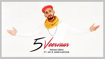 5 Veervar Lyrics - Param Sidhu | Punjabi Song
