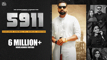 5911 Lyrics - Jaskaran Grewal | Gurlej Akhtar | Punjabi Song