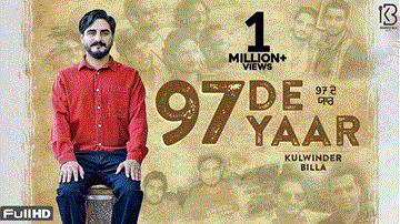 97 De Yaar Lyrics - Kulwinder Billa | Punjabi Song