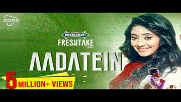 Aadatein Lyrics - Nikhil D&#8217;Souza