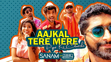 Aaj Kal Tere Mere Lyrics - Sanam Puri