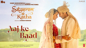 Aaj Ke Baad Lyrics - Kartik Aaryan | Kiara Advani | Manan Bhardwaj | Tulsi Kumar