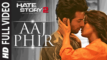 AAJ PHIR tumpe pyar aaya hai Lyrics - Jay Bhanushali | Surveen Chawla | Arijit Singh | Samira Koppikar