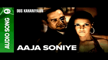 Aaja Soniye Lyrics - Anupam Kher | Jimmy Shergill | Naseeruddin Shah | Shweeta Vijay | Sudhanshu Pandey