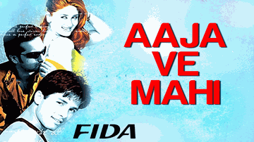 Aaja Ve Mahi Lyrics - Shahid Kapoor | Kareena Kapoor | Fardeen Khan | Alka Yagnik | Blaise