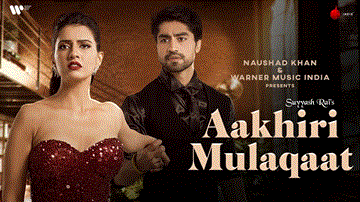 आखिरी मुलाक़ात Aakhiri Mulaqaat Lyrics - Suyyash Rai