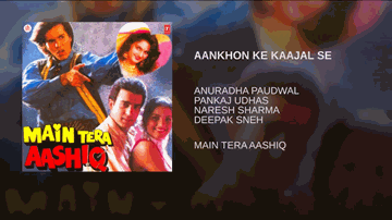 Aankhon Ke Kaajal Se Lyrics - Monica Bedi | Anuradha Paudwal | Pankaj Udhas