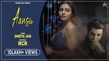 Aansu Lyrics - RcR | Shreya Jain