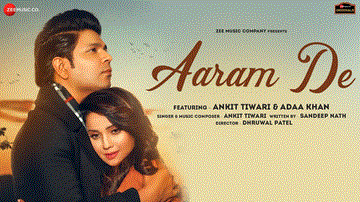 आराम दे Aaram De Lyrics - Ankit Tiwari
