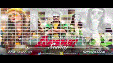 Aashiq Saarey Lyrics - Nawaab Saab | Punjabi Song