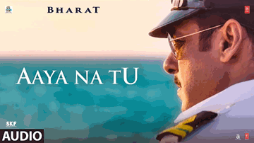 Aaya Na Tu Lyrics - Salman Khan | Katrina Kaif | Disha Patani | Jyoti Nooran