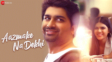 Aazmake Na Dekhi Lyrics - Malhar Thakar | Khushi Shah | Rahul M | Shahid Mallya | Punjabi Song