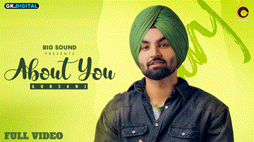 About You Lyrics - Gursanj | Punjabi Song