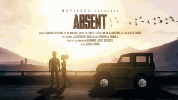 Absent (Title) Lyrics - Lil Daku | Daman Kaushal