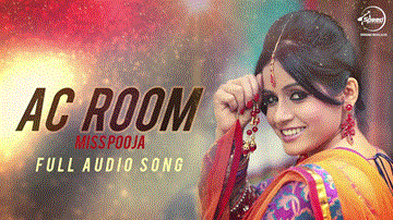 AC Room Lyrics - Miss Pooja | Prabhjit Singh | Punjabi Song