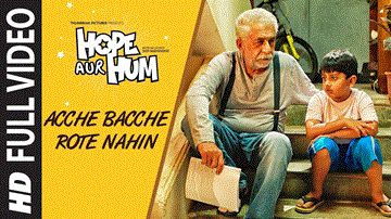 ACCHE BACCHE ROTE NAHIN Lyrics - Naseeruddin Shah | Aamir Bashir | Sonali Kulkarni | SONU NIGAM