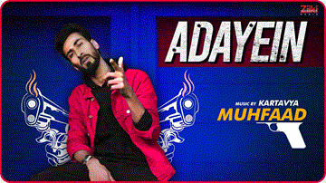 Adayein Lyrics - Muhfaad