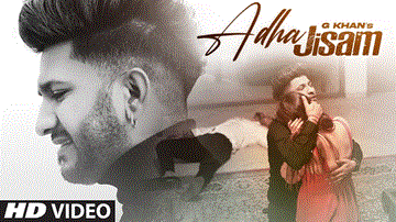 Adha Jisam Lyrics - G Khan | Punjabi Song