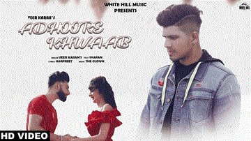 Adhoore Khwaab Lyrics - Veer Karan | Punjabi Song