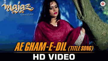Ae Gham-e-Dil (Title) Lyrics - Priyanshu Chatterjee | Rashmi Mishra | Anas Khan | Talat Aziz