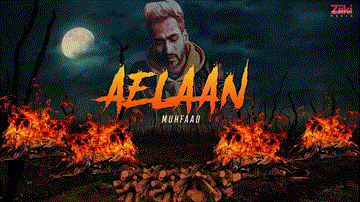 Aelaan Lyrics - Muhfaad | Punjabi Song