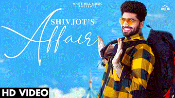 Affair Lyrics - Shivjot | Punjabi Song