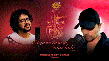 अगर तुम ना होते Agarr Tumm Naa Hote Lyrics - Nihal Tauro