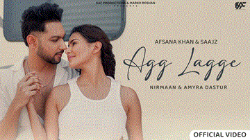 Agg Lagge Lyrics - Afsana Khan | Saajz | Punjabi Song