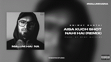 Aisa Kuch Shot Nai Hai Lyrics - Emiway
