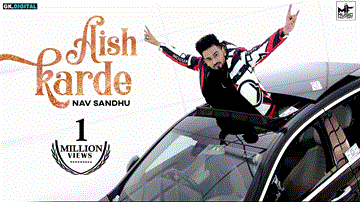 Aish Karde Lyrics - Nav Sandhu | Punjabi Song