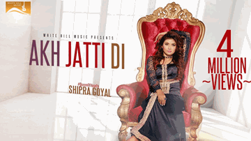 Akh Jatti Di (Title) Lyrics - Shipra Goyal | Veet Baljit