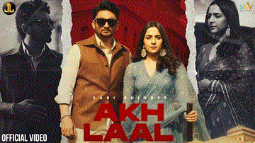 Akh Laal Lyrics - Sabi Bhinder | Gurlez Akhtar | Punjabi Song