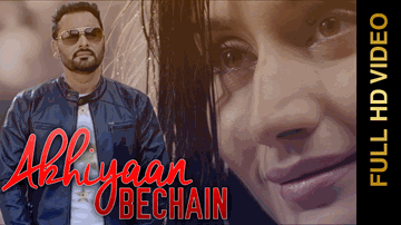 Akhiyaan Bechain (Title) Lyrics - Nachhatar Gill