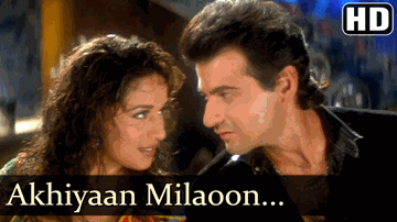 Akhiyaan Milaoon Lyrics - Madhuri Dixit | Paresh Rawal | Himani Shivpuri | Alka Yagnik | Udit Narayan