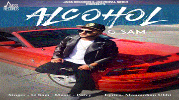 Alcohol Lyrics - G Sam | Punjabi Song