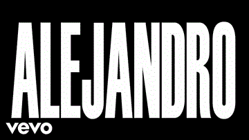 Alejandro Lyrics - Lady Gaga | English Song