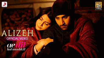 ALIZEH Lyrics - Aishwarya Rai | Ranbir Kapoor | Anushka Sharma. | Arijit Singh | Ash King