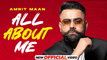 All About Me Lyrics - Amrit Maan | Punjabi Song