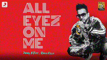 All Eyez On Me Lyrics - Jazzy B | Roach Killa | Punjabi Song