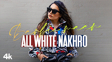 All White Nakhro Lyrics - Barbie Maan | Punjabi Song